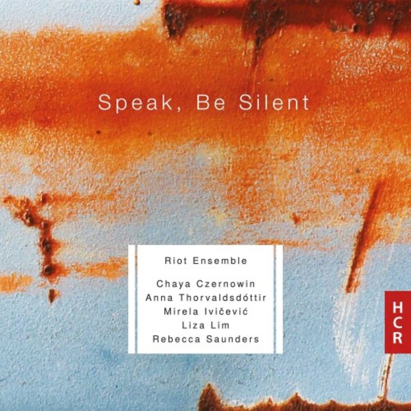 Speak, Be Silent | Huddersfield Contemporary Records HCR20CD