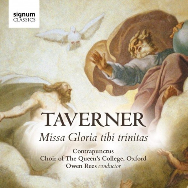 Taverner - Missa Gloria tibi trinitas | Signum SIGCD570