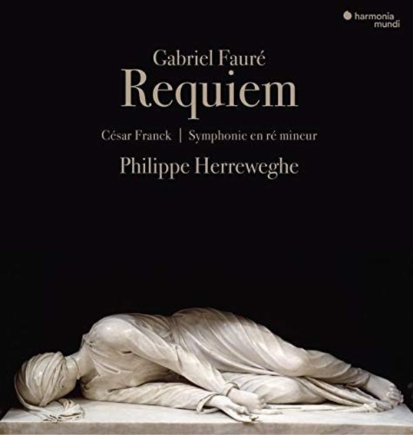Faure - Requiem; Franck - Symphony in D minor | Harmonia Mundi HMM931771