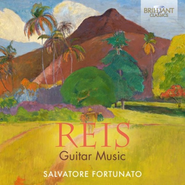 Reis - Guitar Music | Brilliant Classics 95939