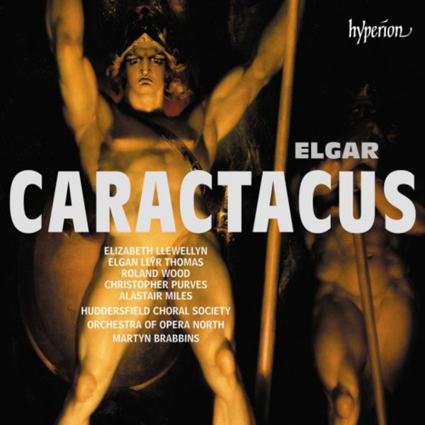 Elgar - Caractacus | Hyperion CDA68254
