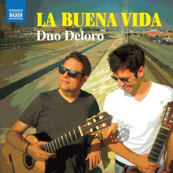 La Buena Vida: Works & Arrangements for 2 Guitars | Naxos 8573948