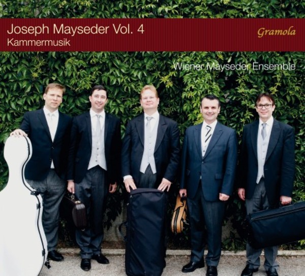 Joseph Mayseder Vol.4: Chamber Music | Gramola 99184