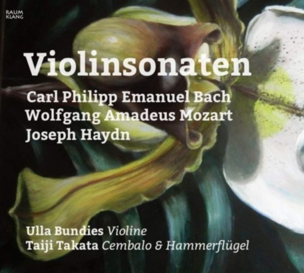 CPE Bach, Mozart & Haydn - Violin Sonatas