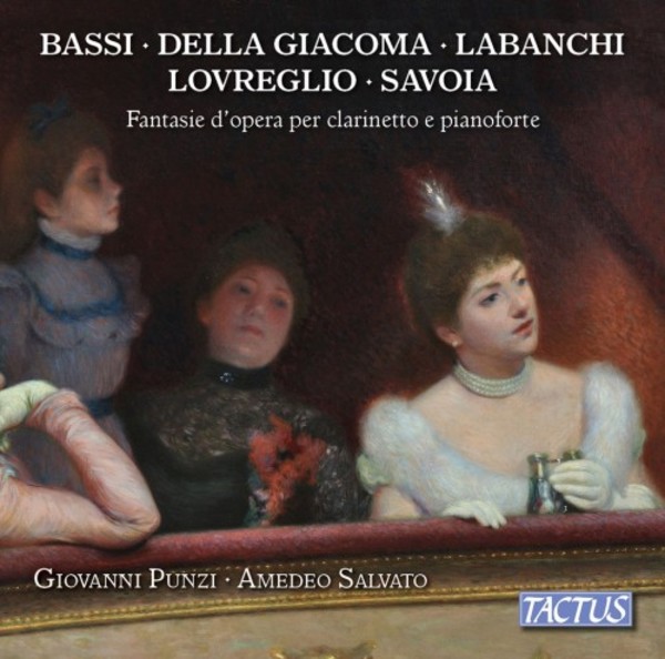 Operatic Fantasies for Clarinet and Piano
