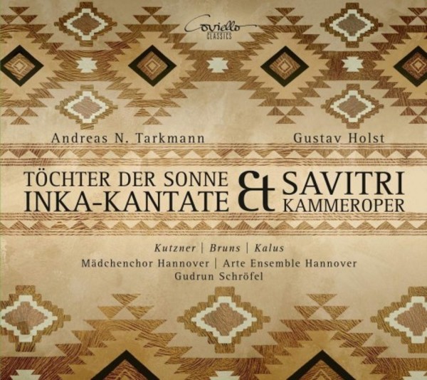 Tarkmann - Daughter of the Sun; Holst - Savitri | Coviello Classics COV91903