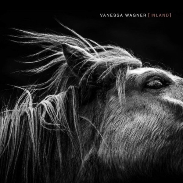 Vanessa Wagner: Inland