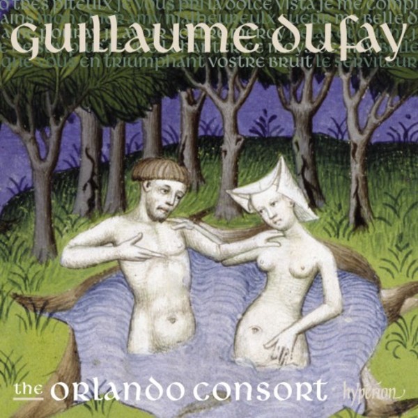 Dufay - Lament for Constantinople & Other Songs