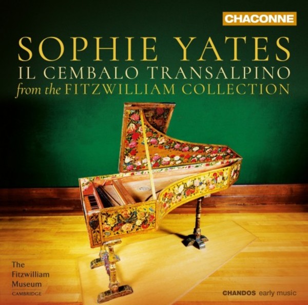 Il Cembalo Transalpino: Music from the Fitzwilliam Collection | Chandos CHAN0819