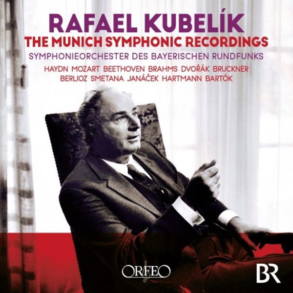 Rafael Kubelik: The Munich Symphonic Recordings (1963-1985) | Orfeo C981115