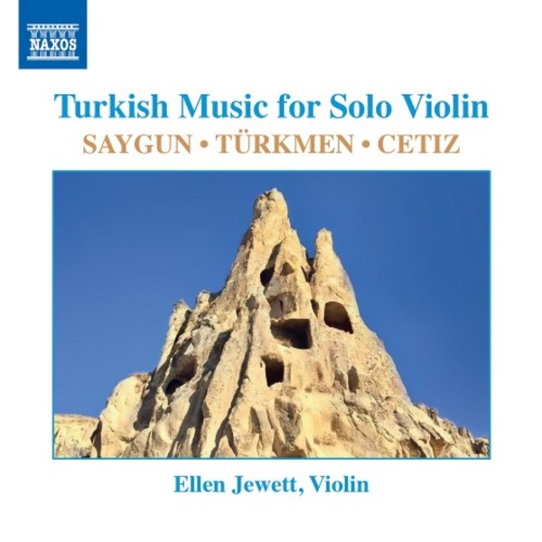 Saygun, Turkmen, Cetiz - Turkish Music for Solo Violin | Naxos 8579043