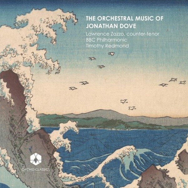 Jonathan Dove - Orchestral Music