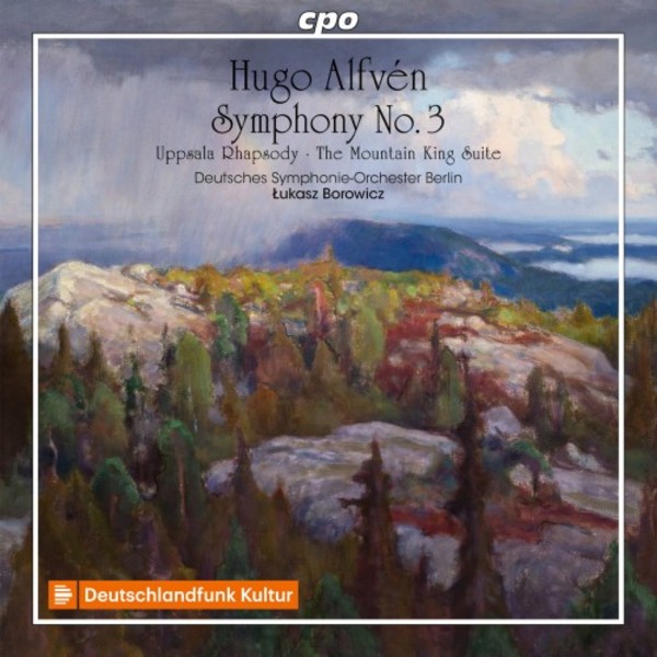 Alfven - Complete Symphonies Vol.2: Symphony no.3 etc. | CPO 5552372