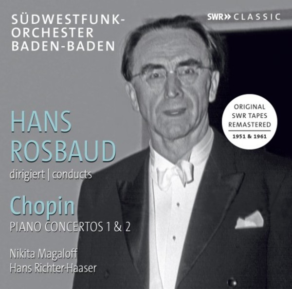 Hans Rosbaud conducts Chopin Piano Concertos