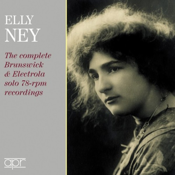 Elly Ney: The Complete Brunswick & Electrola Solo 78-rpm Recordings | APR APR7311