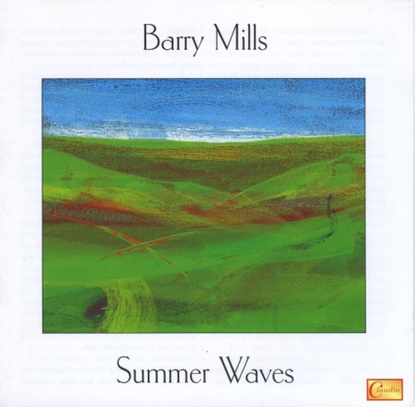 Barry Mills - Summer Waves | Claudio Records CC51532
