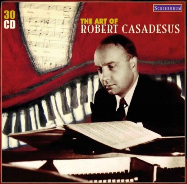 The Art of Robert Casadesus | Scribendum SC816