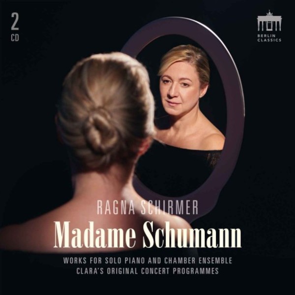 Madame Schumann | Berlin Classics 0301194BC