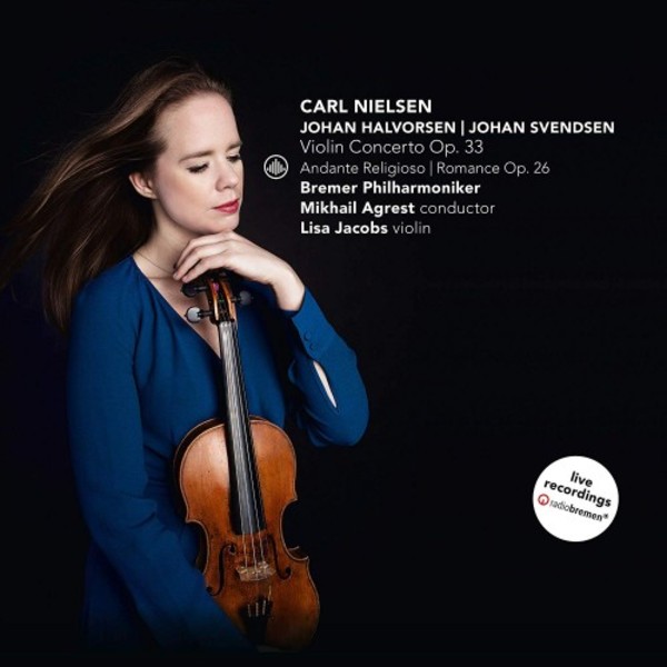 Nielsen - Violin Concerto; Halvorsen - Andante religioso; Svendsen - Romance | Challenge Classics CC72799