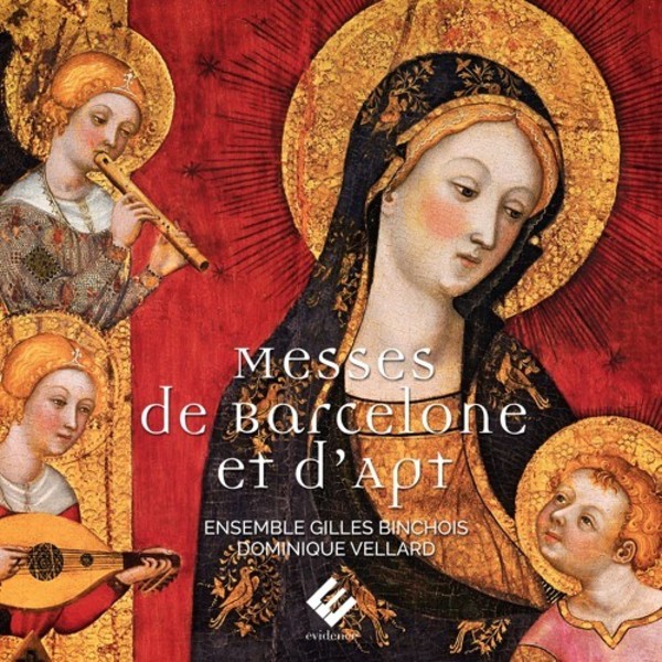 Messes de Barcelone et dApt | Evidence Classics EVCD060