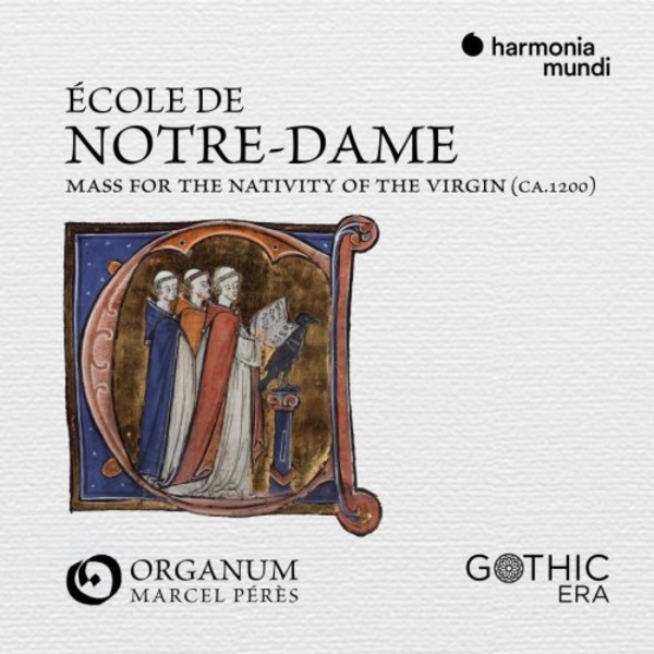 Ecole de Notre-Dame: Mass for the Nativity of the Virgin | Harmonia Mundi HMO8901538