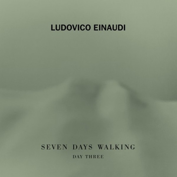 Einaudi - Seven Days Walking: Day Three | Decca 4818148