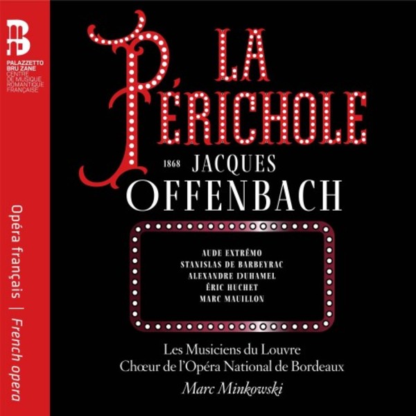 Offenbach - La Perichole (CD + Book) | Bru Zane BZ1036