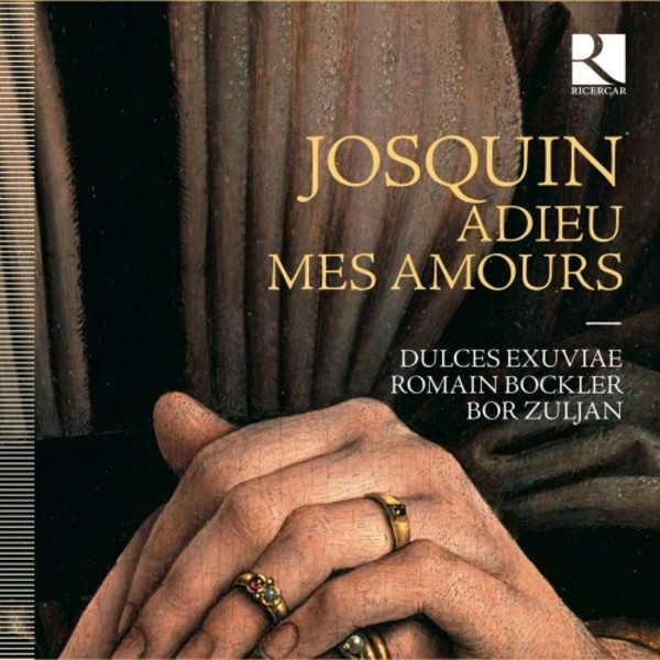 Josquin Desprez - Adieu mes amours | Ricercar RIC403