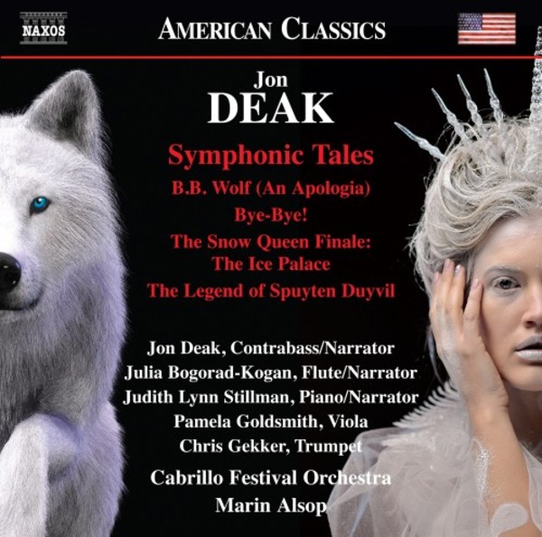 Deak - Symphonic Tales | Naxos - American Classics 8559785