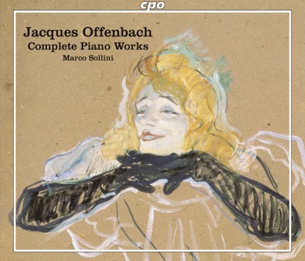 Offenbach - Complete Piano Works