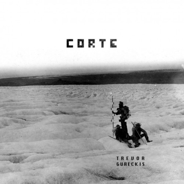 Trevor Gureckis: Corte | Supertrain Records STR009