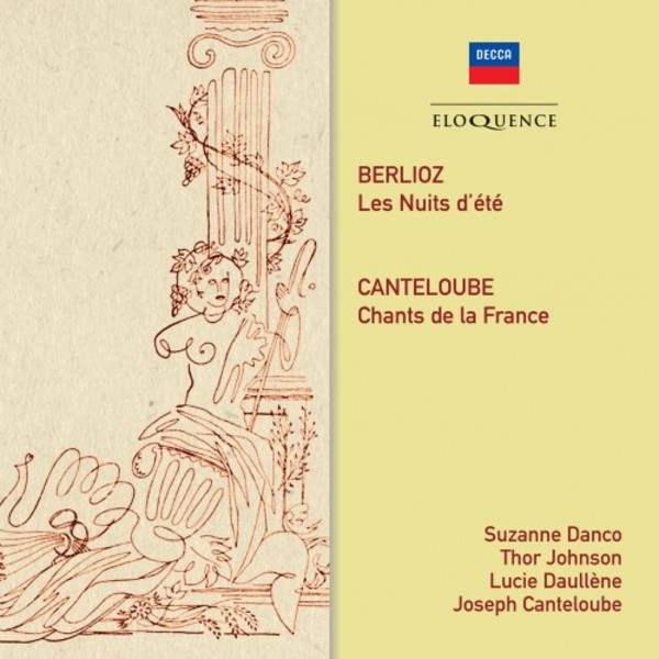 Berlioz - Les Nuits dete; Canteloube - Chants de la France | Australian Eloquence ELQ4828586