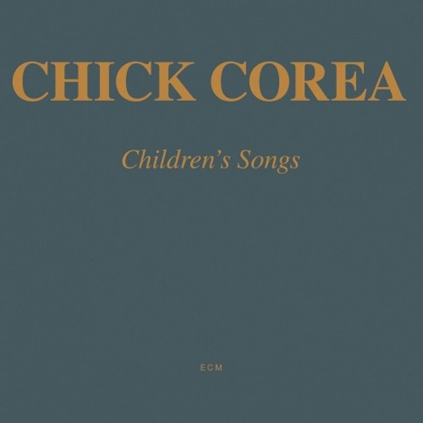 Chick Corea - Childrens Songs