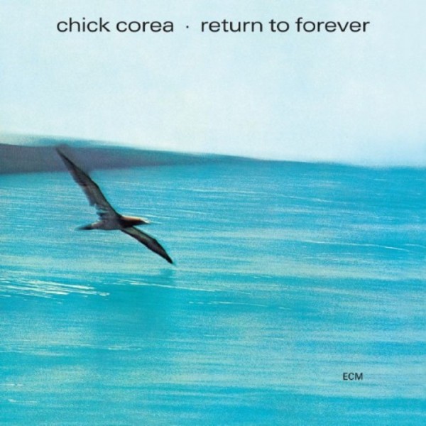 Chick Corea - Return to Forever (Vinyl LP) | ECM 2727884