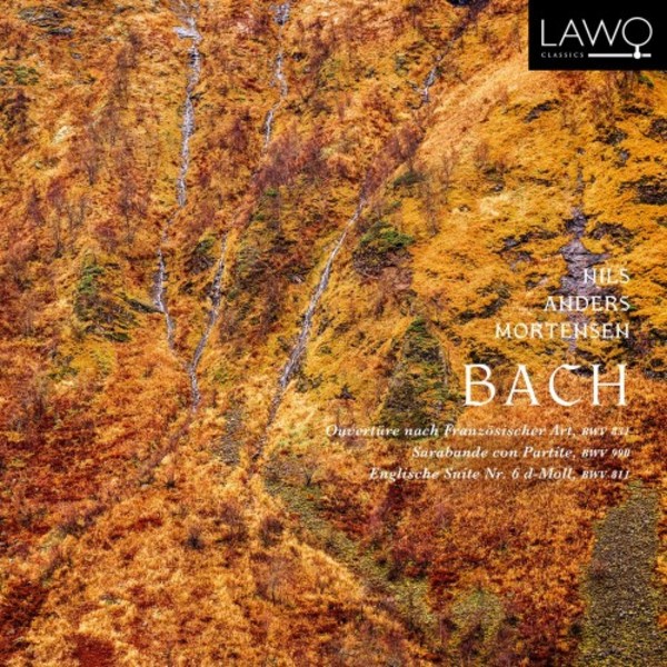 JS Bach - Overture in the French Style, Sarabande con partite, French Suite no.6 | Lawo Classics LWC1174