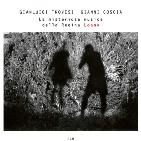 Trovesi & Coscia - La misteriosa musica della Regina Loana
