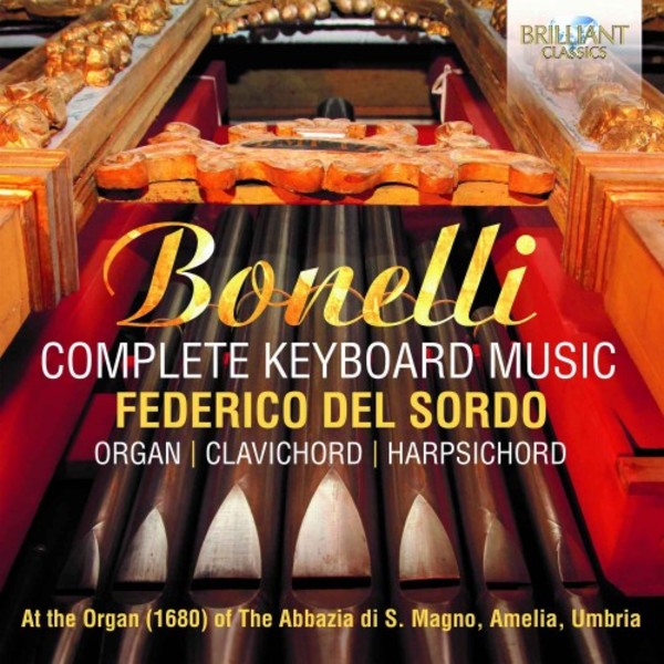 Bonelli - Complete Keyboard Music | Brilliant Classics 95816