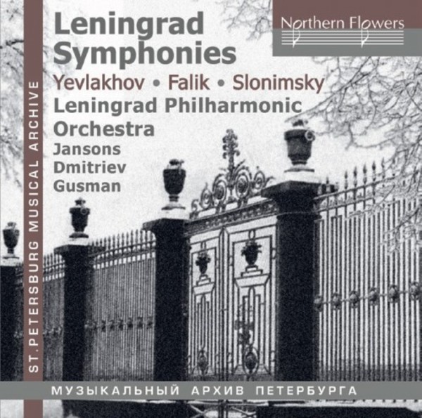Leningrad Symphonies: Yevlakhov, Falik, Slonimsky | Northern Flowers NFPMA99133