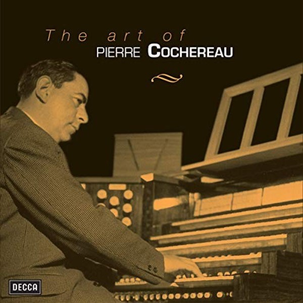 The Art of Pierre Cochereau | Decca 4762363