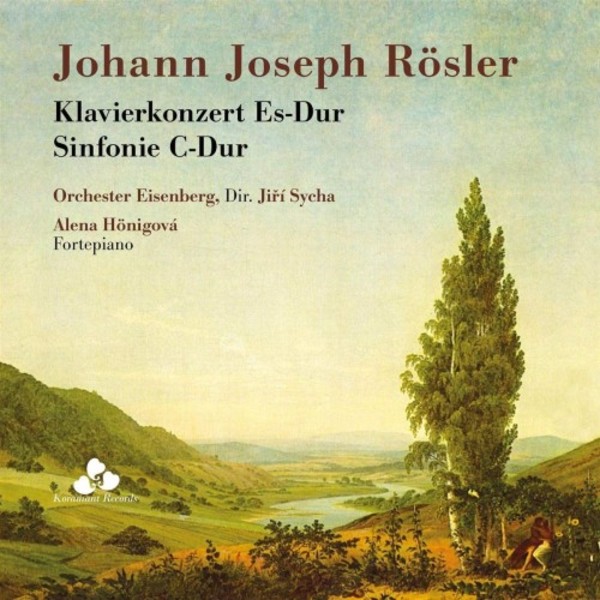 Rosler - Piano Concerto in E flat major, Symphony in C major