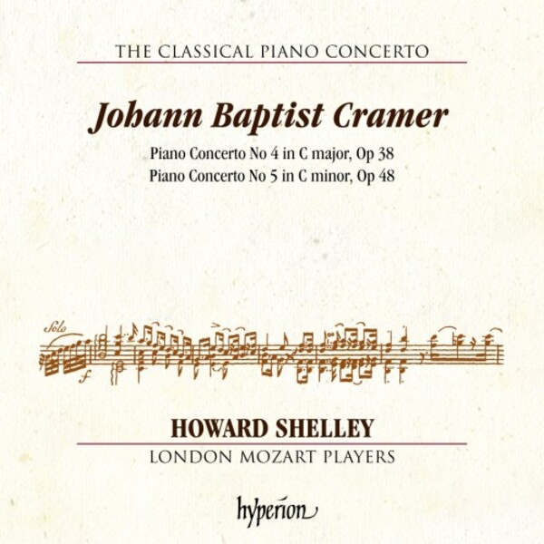 The Classical Piano Concerto Vol.6: JB Cramer - Piano Concertos 4 & 5 | Hyperion - Classical Piano Concertos CDA68270