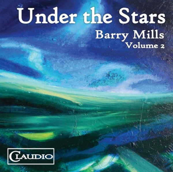 Barry Mills Vol.2: Under the Stars | Claudio Records CC43242