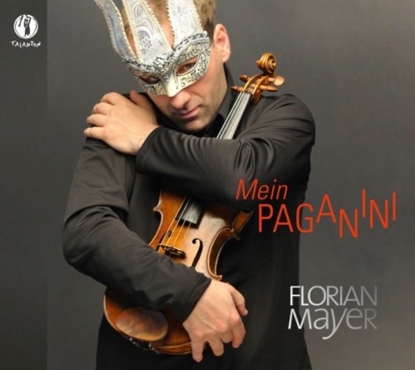 My Paganini: Works for solo violin by Paganini, Liszt & Locatelli | Talanton Records TAL90017