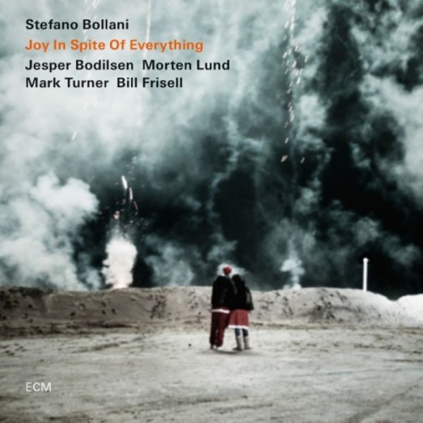 Stefano Bollani - Joy in Spite of Everything