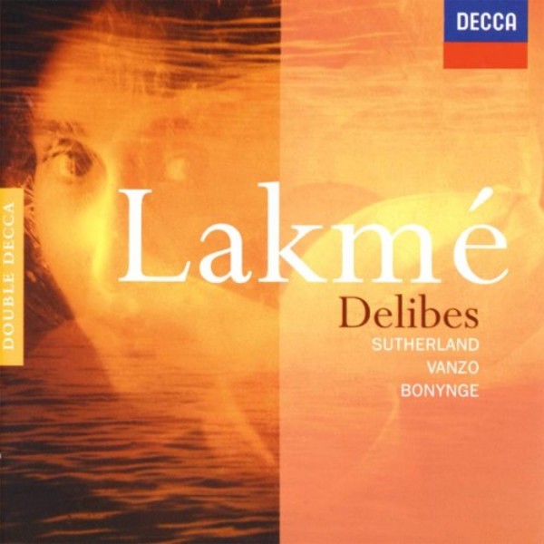 Delibes - Lakme | Decca - Double Decca 4607412