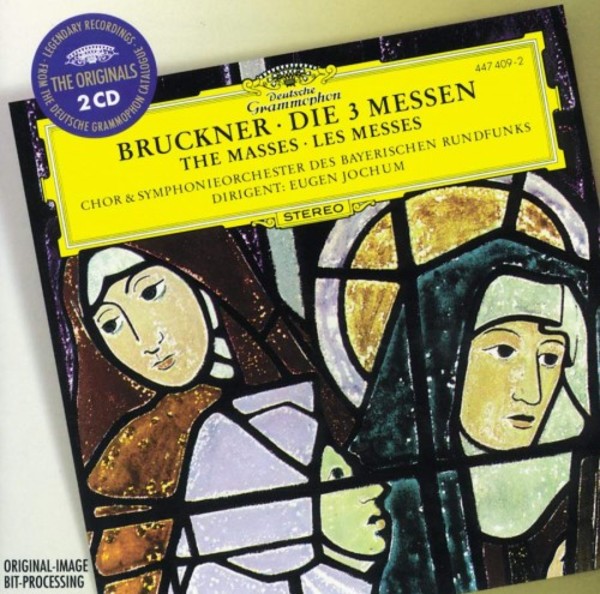 Bruckner - The 3 Masses | Deutsche Grammophon - Originals 4474092
