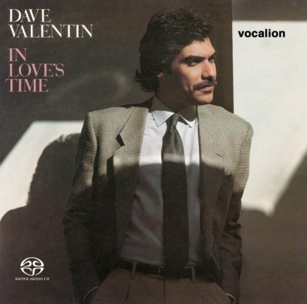 Dave Valentin: In Love’s Time & bonus tracks | Dutton CDSML8555