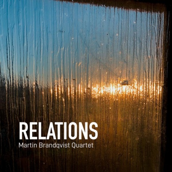 Martin Brandqvist Quartet: Relations | Prophone PCD206