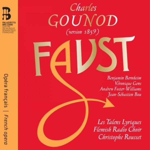 Gounod - Faust (1859 version)