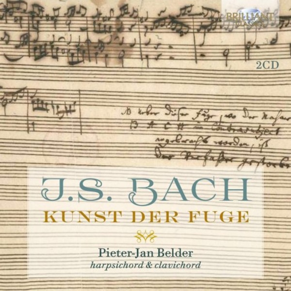 JS Bach - Kunst der Fuge (The Art of Fugue) | Brilliant Classics 96035